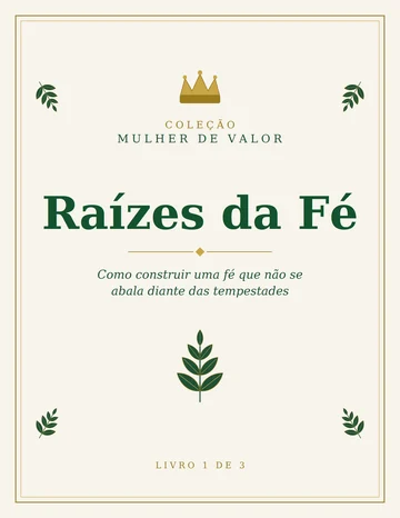Livro 1 — Raízes da Fé